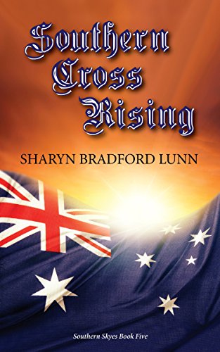 Southern Cross Rising (Southern Skyes Book 5) - Click to Buy