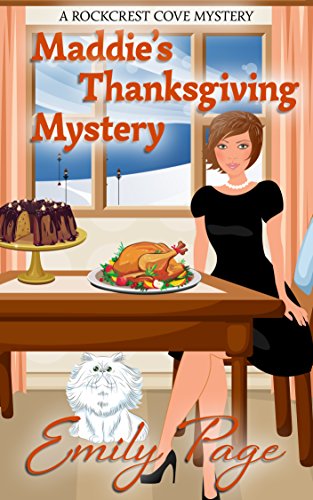 Maddie's Thanksgiving Mystery (A Rockcrest Cove Cozy Mystery Book 7) - Click to Buy