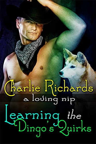 Learning the Dingo's Quirks (A Loving Nip Book 10) - Click to Buy