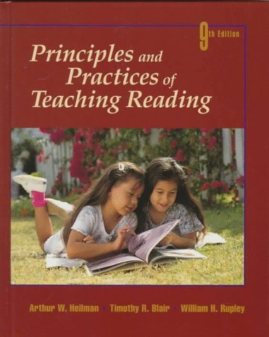 Principles and Practices of Teaching Reading by Arthur W. Heilman (1997-07-02) - Click to Buy