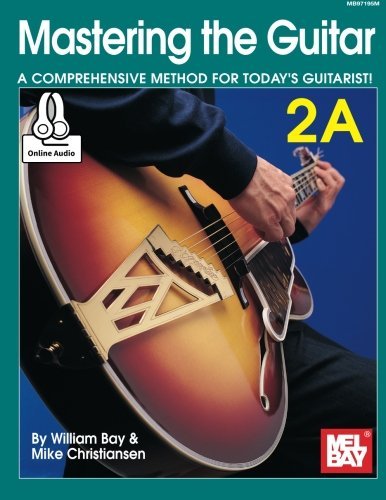 Mastering the Guitar 2A by William Bay (2016-05-04) - Click to Buy