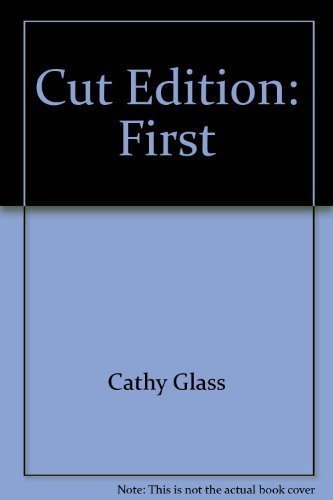 Cut by CATHY GLASS (2008-08-02) - Click to Buy