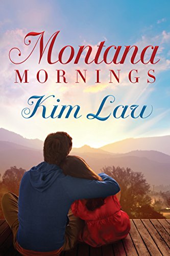 Montana Mornings (The Wildes of Birch Bay Book 3) - Click to Buy