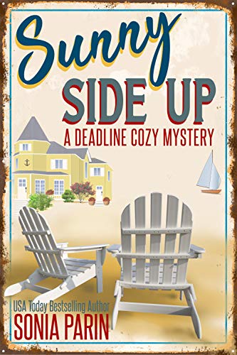 Sunny Side Up (A Deadline Cozy Mystery Book 1) - Click to Buy
