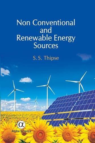 Non Conventional and Renewable Energy Sources by S. S. Thipse (2014-02-28) - Click to Buy