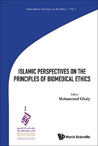 Islamic Perspectives On The Principles Of Biomedical Ethics (Intercultural Dialogue In Bioethics Book 1) - Click to Buy