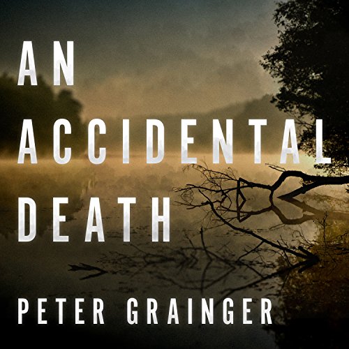An Accidental Death: A DC Smith Investigation Series, Book 1 - Click to Buy