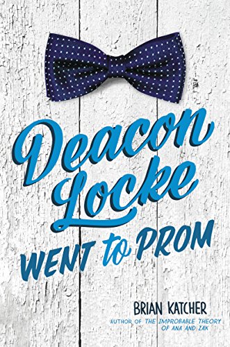 Deacon Locke Went to Prom - Click to Buy