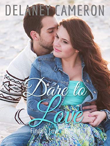 Dare to Love (Finding Love Book 4) (English Edition) - Click to Buy