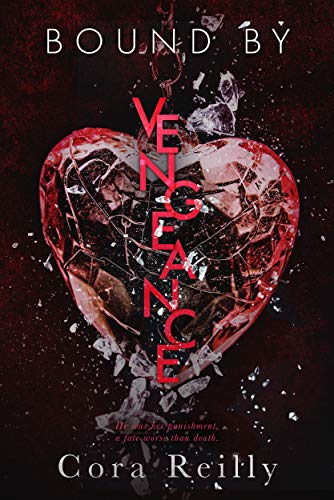 Bound By Vengeance (Born in Blood Mafia Chronicles Book 5) - Click to Buy