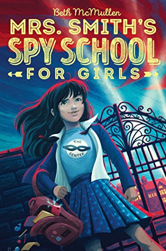 Mrs. Smith's Spy School for Girls - Click to Buy