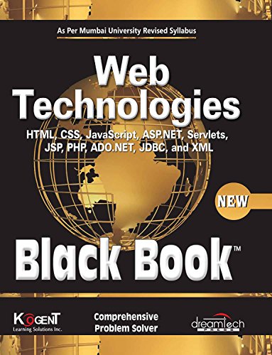 Web Technologies, Black Book, (As per revised syllabus of Mumbai University) (English Edition) - Click to Buy
