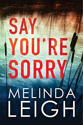 Say You're Sorry (Morgan Dane Book 1) (English Edition) - Click to Buy