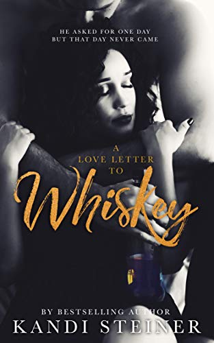 A Love Letter to Whiskey (English Edition) - Click to Buy