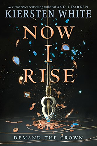 Now I Rise (And I Darken Book 2) - Click to Buy