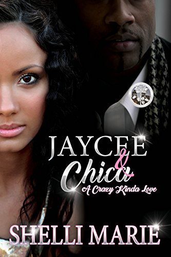 Jaycee & Chica: A Crazy Kinda Love - Click to Buy