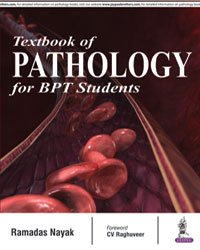TEXTBOOK OF PATHOLOGY FOR BPT STUDENTS - Click to Buy