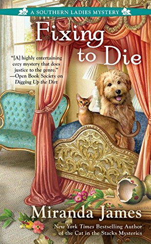 Fixing to Die (A Southern Ladies Mystery Book 4) - Click to Buy