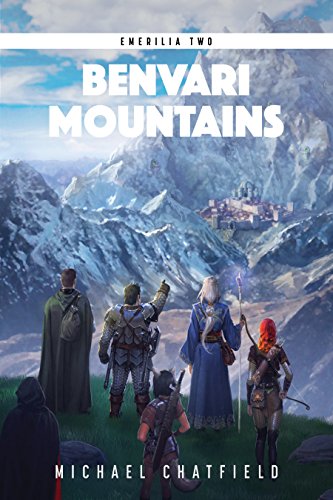 Benvari Mountains: A LitRPG Fantasy Series (Emerilia Book 2) - Click to Buy