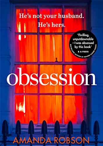 Obsession: The bestselling psychological thriller with a shocking ending - Click to Buy