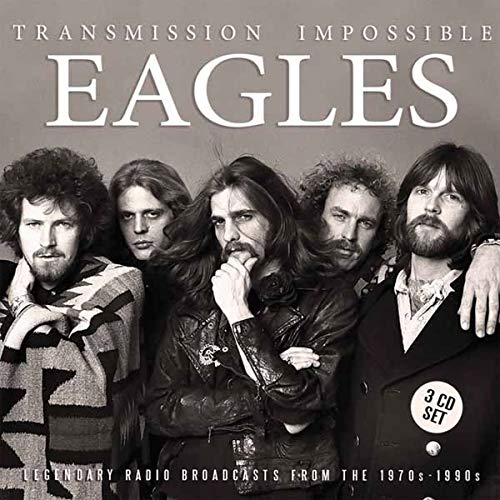 The Eagles - Transmission Impossible - Click to Buy