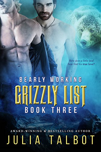 Bearly Working (Grizzly List Book 3) - Click to Buy