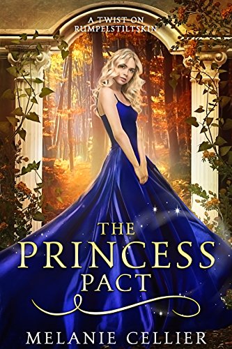 The Princess Pact: A Twist on Rumpelstiltskin (The Four Kingdoms Book 3) (English Edition) - Click to Buy