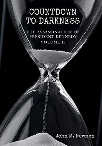 Countdown to Darkness: The Assassination of President Kennedy Volume II - Click to Buy