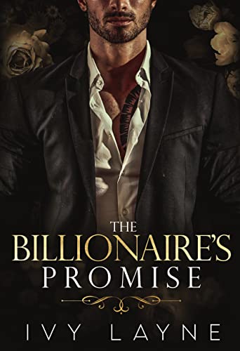 The Billionaire’s Promise (The Winters Saga Book 4) - Click to Buy