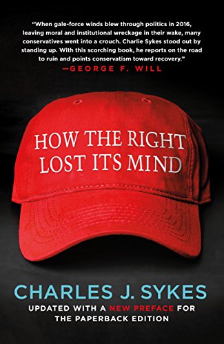 How the Right Lost Its Mind (English Edition) - Click to Buy