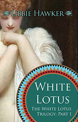 White Lotus: A Novel of Egypt's Fall - Click to Buy