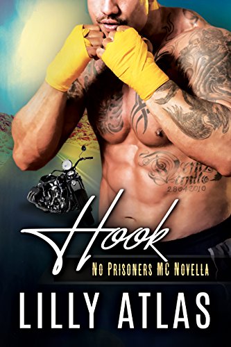 Hook: A No Prisoners MC Novella - Click to Buy