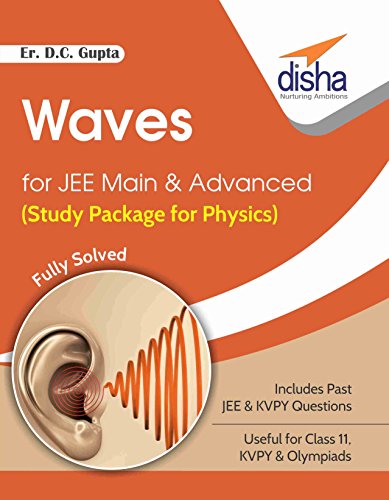 Waves for JEE Main & Advanced (Study Package for Physics) - Click to Buy