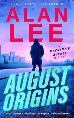 August Origins (Mackenzie August, Killer Mysteries, Book 1)