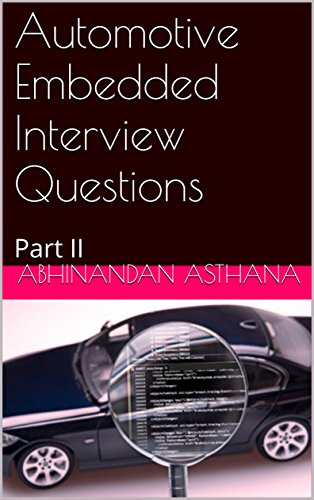 Automotive Embedded Interview Questions: Part II