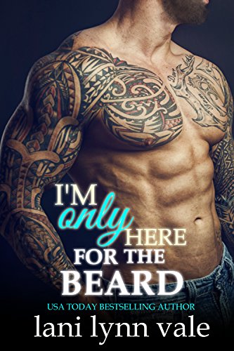 I'm Only Here for the Beard (The Dixie Wardens Rejects Book 4) - Click to Buy