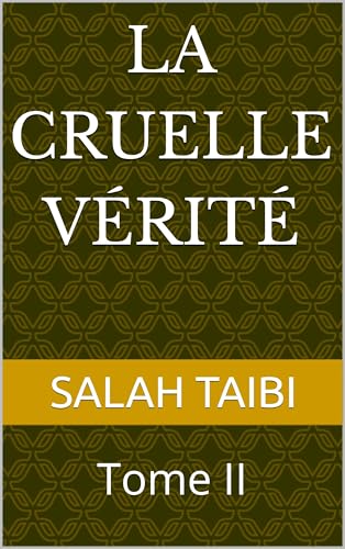 La cruelle vérité (French Edition) - Click to Buy
