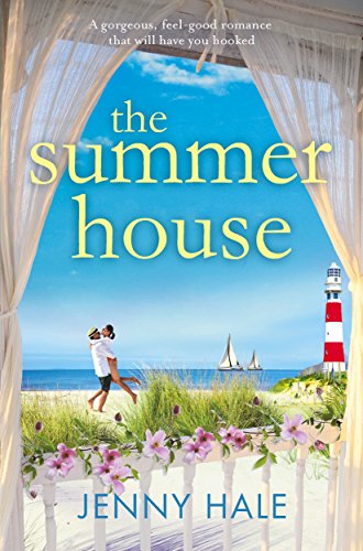 The Summer House: A gorgeous feel good romance that will have you hooked (English Edition) - Click to Buy