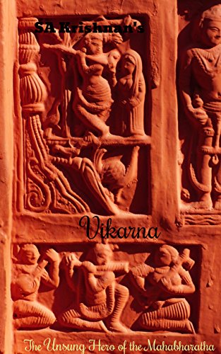 Vikarna: One of the Unsung Heroes of the Mahabharatha - Click to Buy