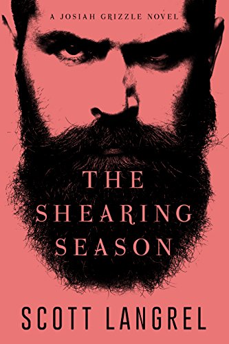 The Shearing Season: A Josiah Grizzle Novel
