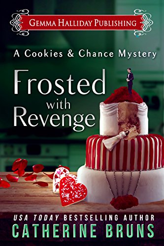 Frosted With Revenge (Cookies & Chance Mysteries Book 4) - Click to Buy