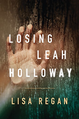 Losing Leah Holloway (A Claire Fletcher and Detective Parks Mystery Book 2) - Click to Buy