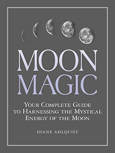 Moon Magic: Your Complete Guide to Harnessing the Mystical Energy of the Moon (Moon Magic, Spells, & Rituals Series) - Click to Buy