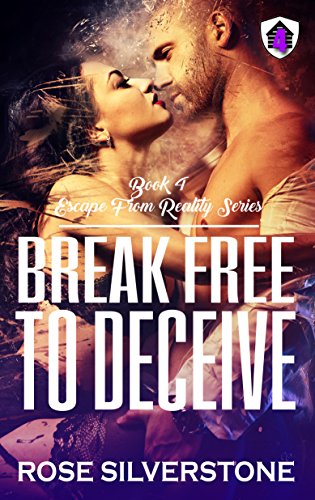 Break Free to Deceive (Escape from Reality Series Book 4) (English Edition) - Click to Buy