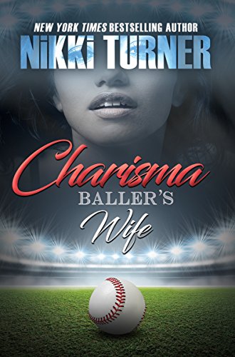 Charisma: Baller's Wife - Click to Buy