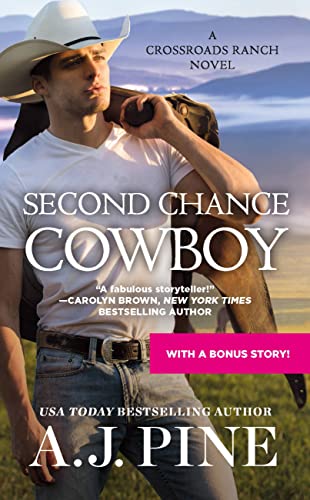 Second Chance Cowboy (Crossroads Ranch Book 1)