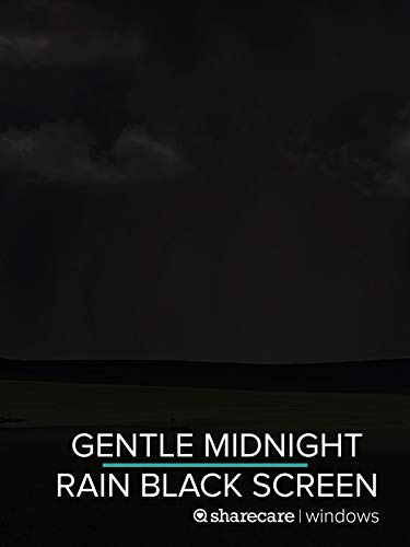 Gentle Midnight Rain black screen 9 hours - Click to Buy