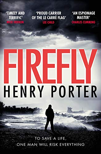 Firefly: Heartstopping chase thriller & winner of the Wilbur Smith Award (Paul Samson Spy Thriller) - Click to Buy