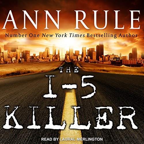The I-5 Killer - Click to Buy
