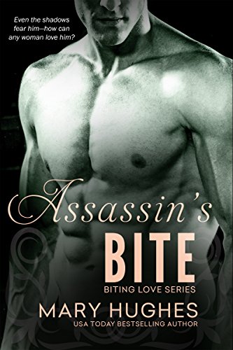 Assassin's Bite (Biting Love Series Book 8) - Click to Buy